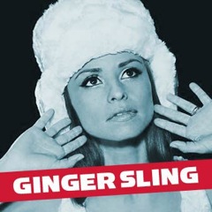 Album art for GINGER SLING.
