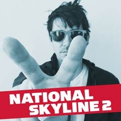 Album art for NATIONAL SKYLINE 2.