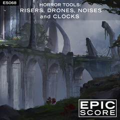 Horror Tools: Risers, Drones, Noises and Clocks [KEP0068] | Extreme Music