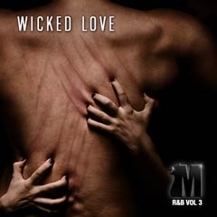 Album art for the R&B album WICKED LOVE by NAOMI MARIE AGOSTO.