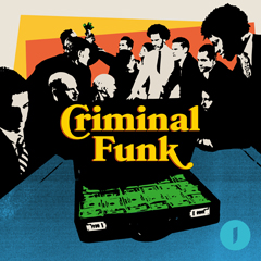 CRIMINAL FUNK [MJM0314] | Extreme Music