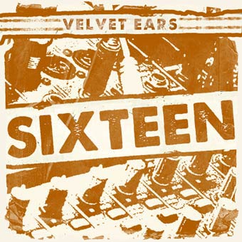 Album art for the ROCK album VELVET EARS 16 by SIMON STEADMAN.