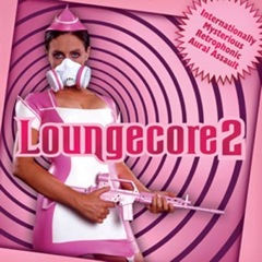 Album art for the ELECTRONICA album LOUNGECORE 2 by DUST DEVIL.