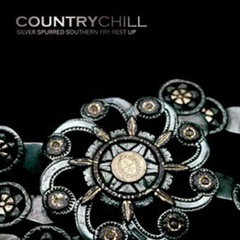 Album art for the COUNTRY album COUNTRY CHILL by OWEN FRAZER ELLIOT THOMAS.