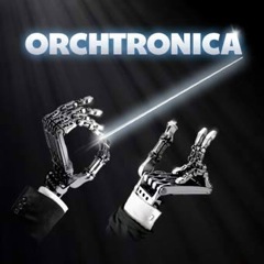 Album art for the ELECTRONICA album ORCHTRONICA by OLIVER  JACKSON.