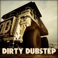 Album art for the EDM album DIRTY DUBSTEP by AUDIOANDROID.