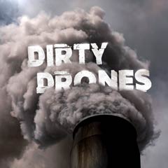 Album art for the ATMOSPHERIC album DIRTY DRONES by MEL  WESSON.