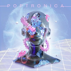 Album art for the ELECTRONICA album POPTRONICA by DANIEL MARK FARRANT.