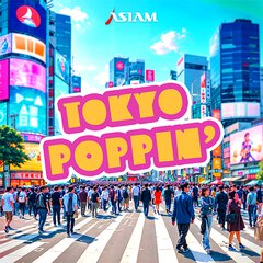 Album art for the POP album TOKYO POPPIN'