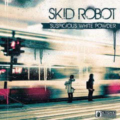 Album art for the ELECTRONICA album SUSPICIOUS WHITE POWDER by SKID ROBOT