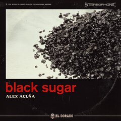 Album art for the LATIN album Black Sugar by ALEX ACUNA WITH DAN HIGGINS,MARK GOLDENBERG AND STEVE LINDSEY