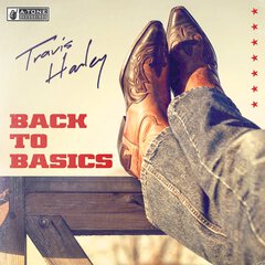 Album art for the COUNTRY album BACK TO BASICS by TRAVIS HARLEY