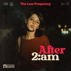 Album art for the JAZZ album AFTER 2 A.M by THE LOW FREQUENCY