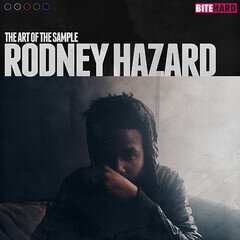 Album art for the EDM album RODNEY HAZARD: THE ART OF THE SAMPLE