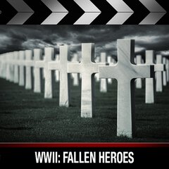 Album art for the SCORE album WWII: FALLEN HEROES