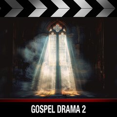 Album art for the SCORE album GOSPEL DRAMA 2