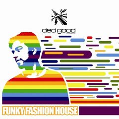 Album art for the EDM album Funky Fashion House