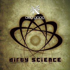 Album art for the ELECTRONICA album Dirty Science