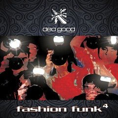 Album art for the EDM album Fashion Funk 4