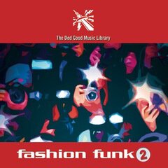 Album art for the EDM album Fashion Funk 2