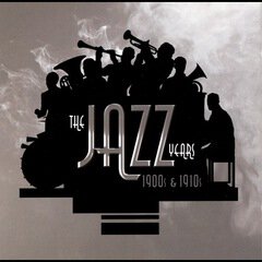 Album art for the JAZZ album The Jazz Years 1900S & 1910S