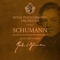 Album art for the CLASSICAL album SCHUMANN - SELECTED WORKS