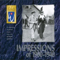 Album art for the CLASSICAL album Impressions Of 1900-1940