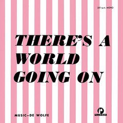 Album art for the SCORE album THERE'S A WORLD GOING ON