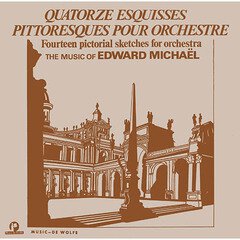 Album art for the CLASSICAL album FOURTEEN PICTORIAL SKETCHES FOR ORCHESTRA