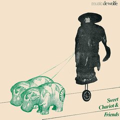 Album art for the ROCK album SWEET CHARIOT AND FRIENDS