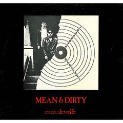 Album art for the JAZZ album MEAN AND DIRTY
