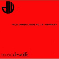 Album art for the WORLD album GERMANY - FROM OTHER LANDS 13