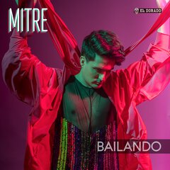Album art for the LATIN album BAILANDO by MITRE