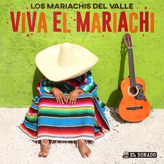 Album art for the LATIN album VIVA EL MARIACHI by LOS MARIACHIS DEL VALLE