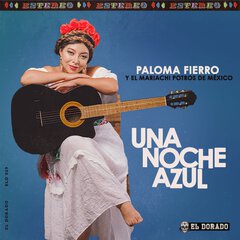 Album art for the LATIN album UNA NOCHE AZUL by PALOMA FIERRO Y EL MARIACHI POTROS DE MEXICO