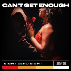 Album art for the R&B album CANT GET ENOUGH