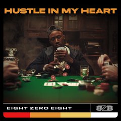 Album art for the HIP HOP album HUSTLE IN MY HEART
