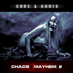 Album art for the SCORE album CHAOS AND MAYHEM 2