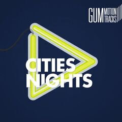 Album art for the  album CITIES NIGHTS