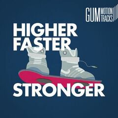 Album art for the EDM album HIGHER FASTER STRONGER