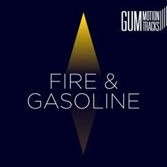 Album art for the ROCK album FIRE & GASOLINE