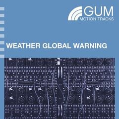 Album art for the  album WEATHER GLOBAL WARNING