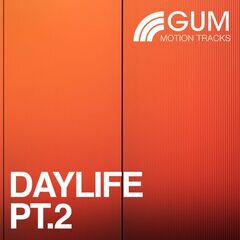 Album art for the ELECTRONICA album Daylife Pt. 2