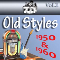 Album art for the  album Old Styles 1950 - 1960 / Volume 2