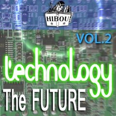 Album art for the  album The Future - Technology / Volume 2