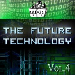 Album art for the  album The Future - Technology / Volume 4