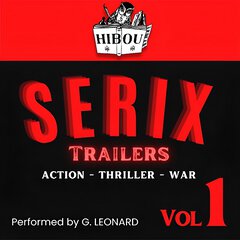 Album art for the SCORE album SERIX AND TRAILERS FOR ACTION THRILLER AND WAR VOLUME 1