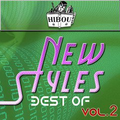 Album art for the EDM album New Styles / Volume 2
