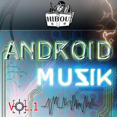 Album art for the EDM album Android / Volume 1