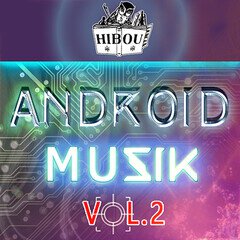 Album art for the POP album Android / Volume 2